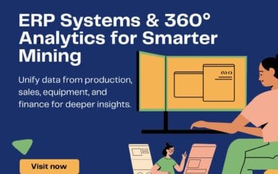 Optimize Your Mining Operations with Top ERP Systems and 360-Degree Analytics