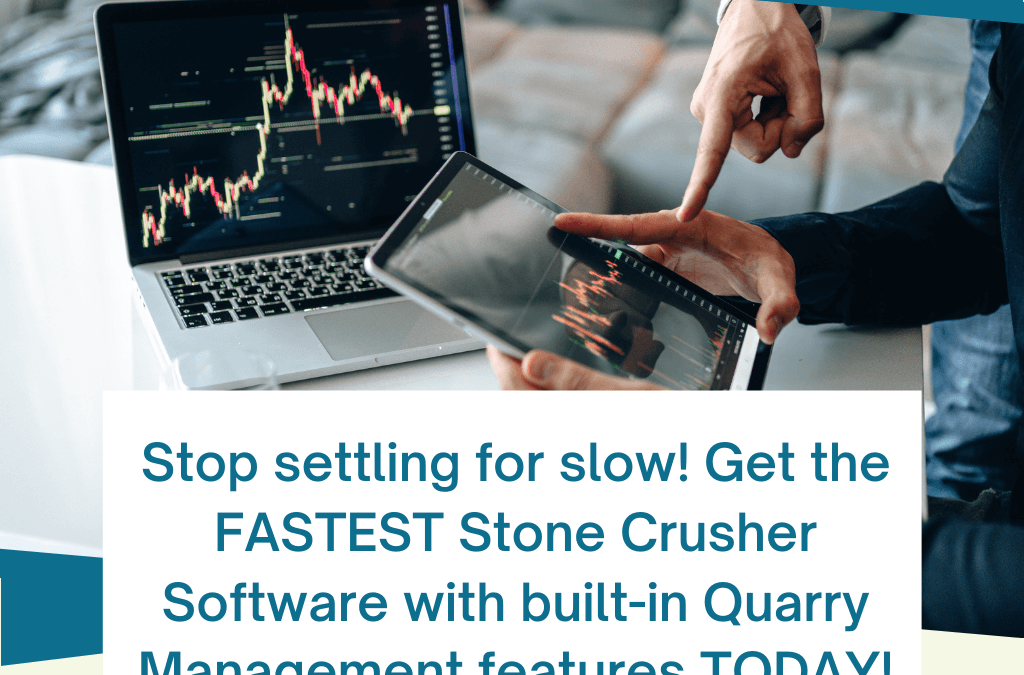 quarry management software, Fastest Stone Crusher Software