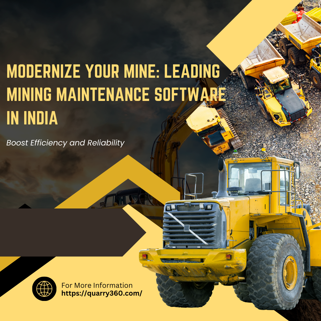 Leading Mining Maintenance Software in India: Enhancing Efficiency and Reliability